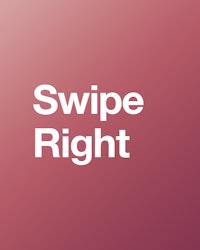 Swipe Right copy on pink gradient background